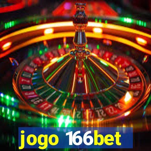 jogo 166bet